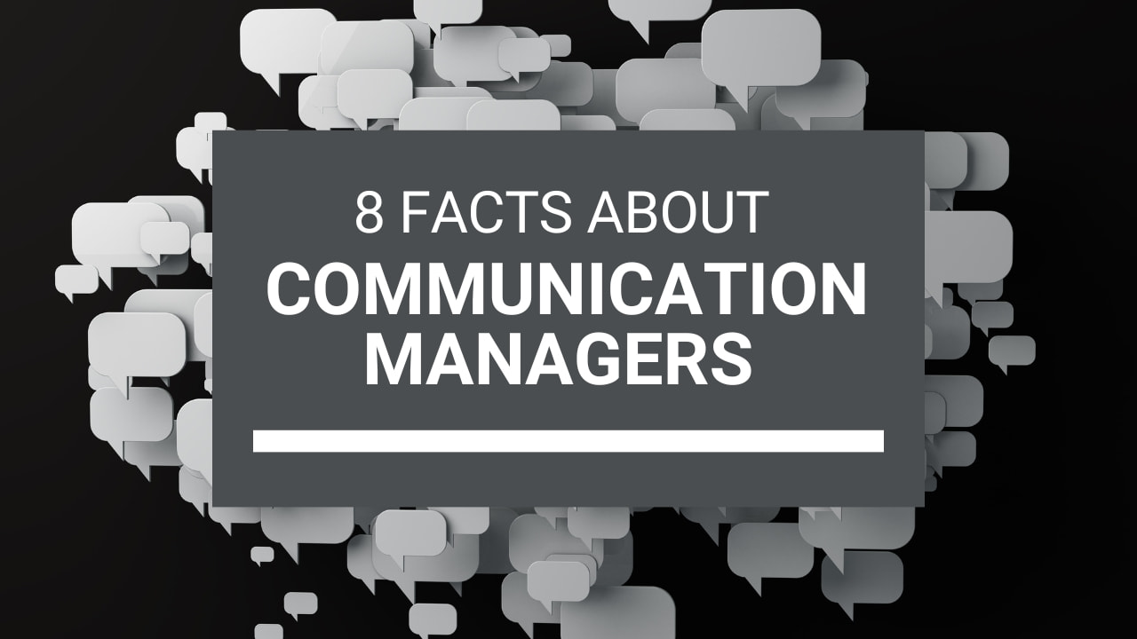 8 Facts About Communication Managers