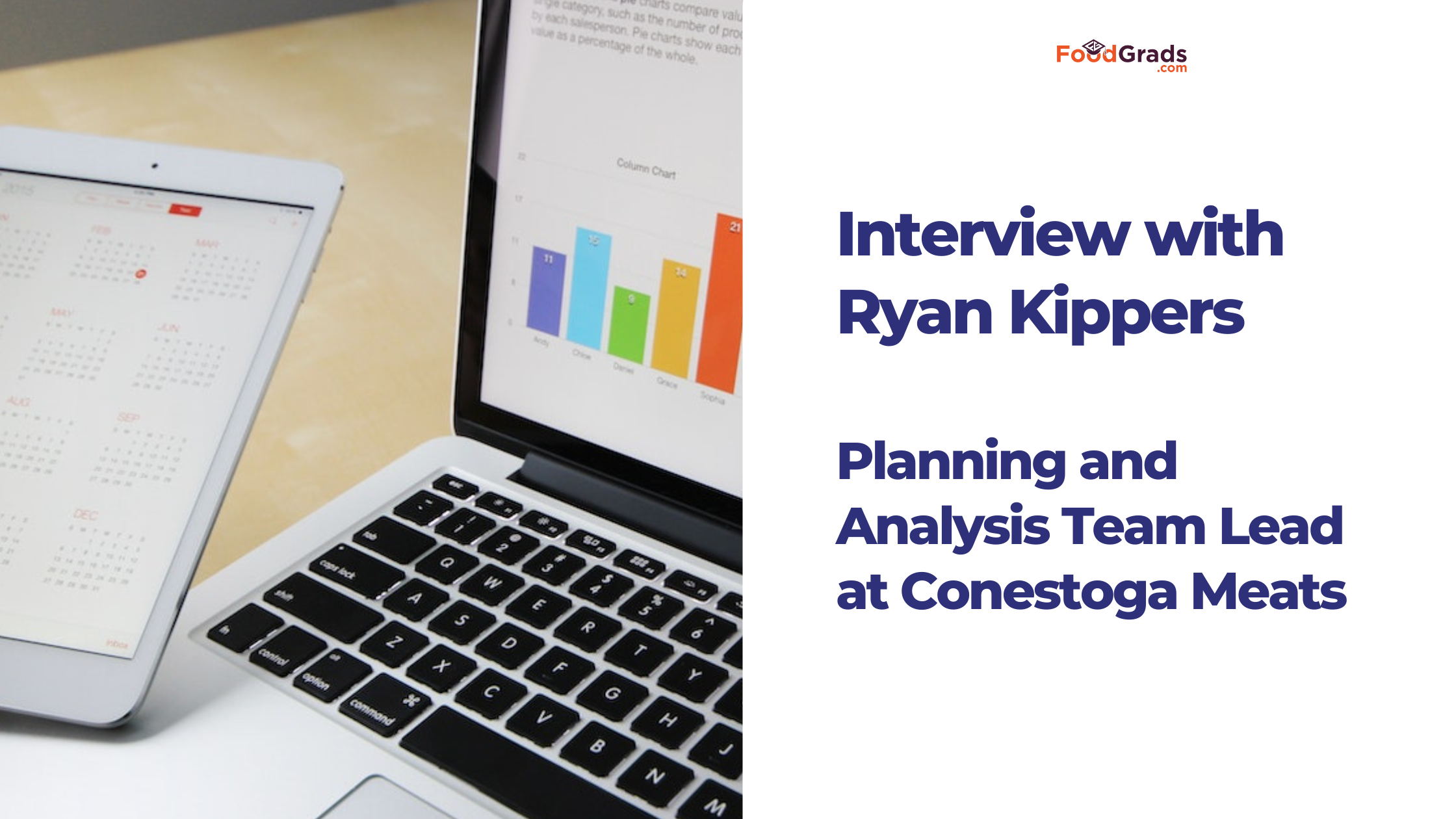 Interview with Ryan Kippers, Planning and Analysis Team Lead at Conestoga Meats