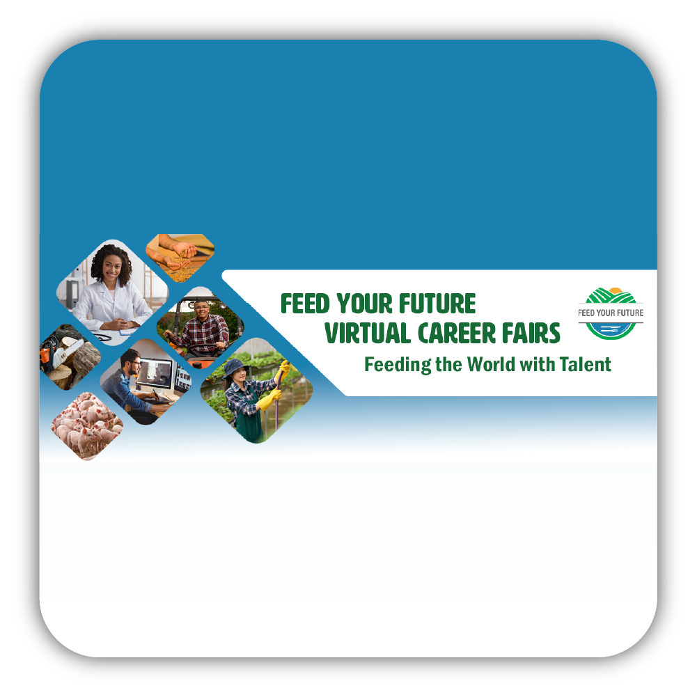 Feed Your Future Career Fairs (Virtual)