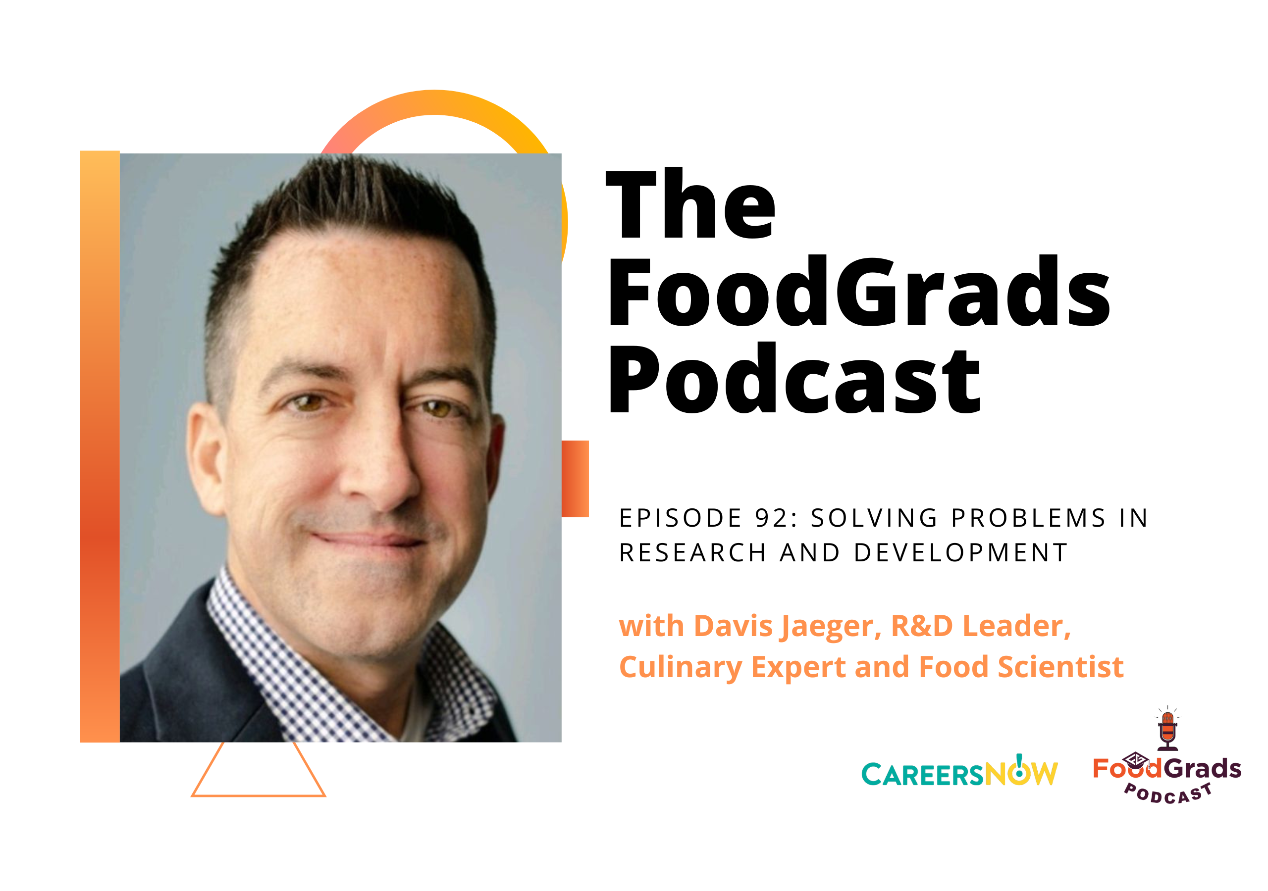 Davis Jaeger, R&D Leader, Culinary Expert and Food Scientist – Solving R&D problems (#92)
