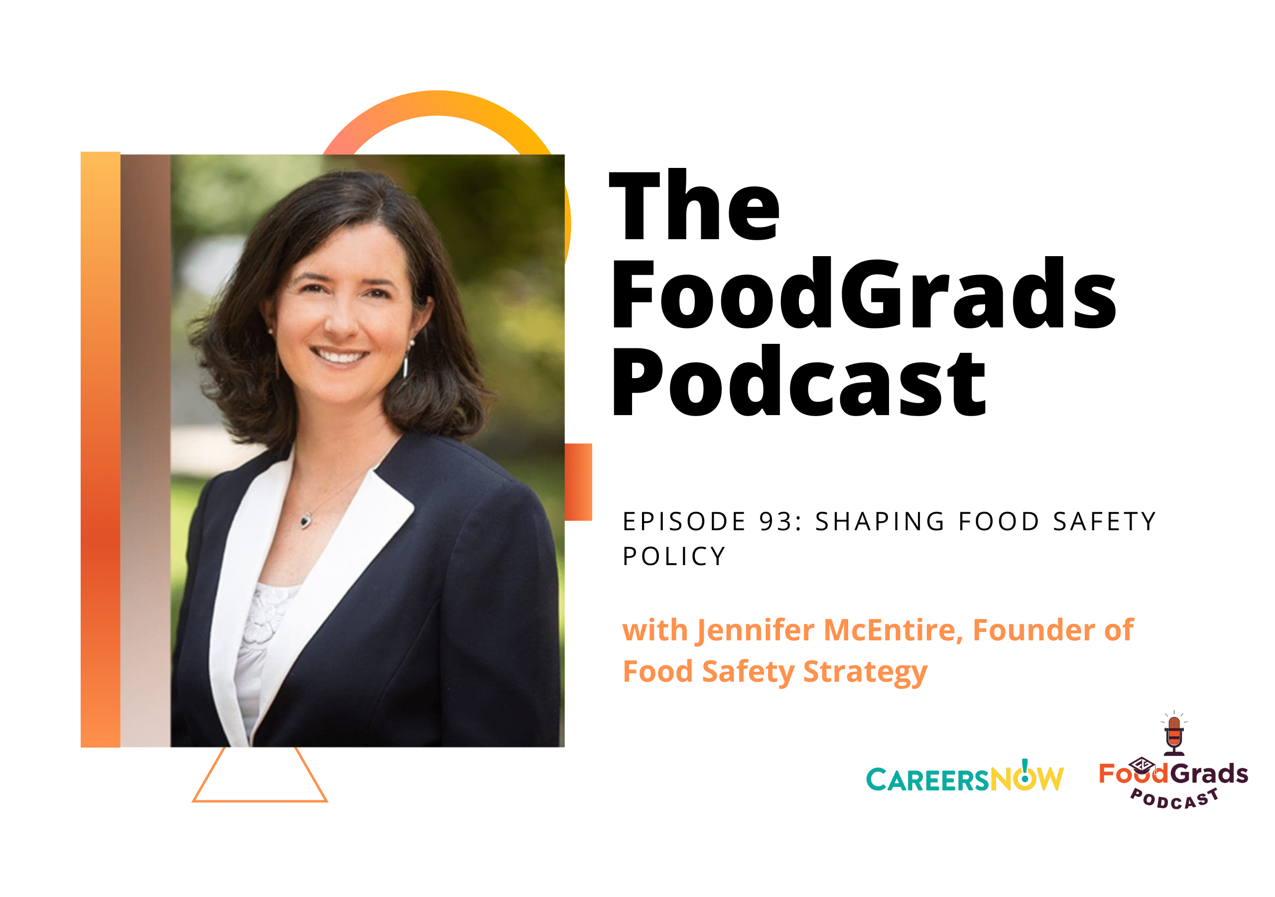 Shaping Food Safety Policy with Jennifer McEntire, Ph.D., Founder of Food Safety Strategy (#94)
