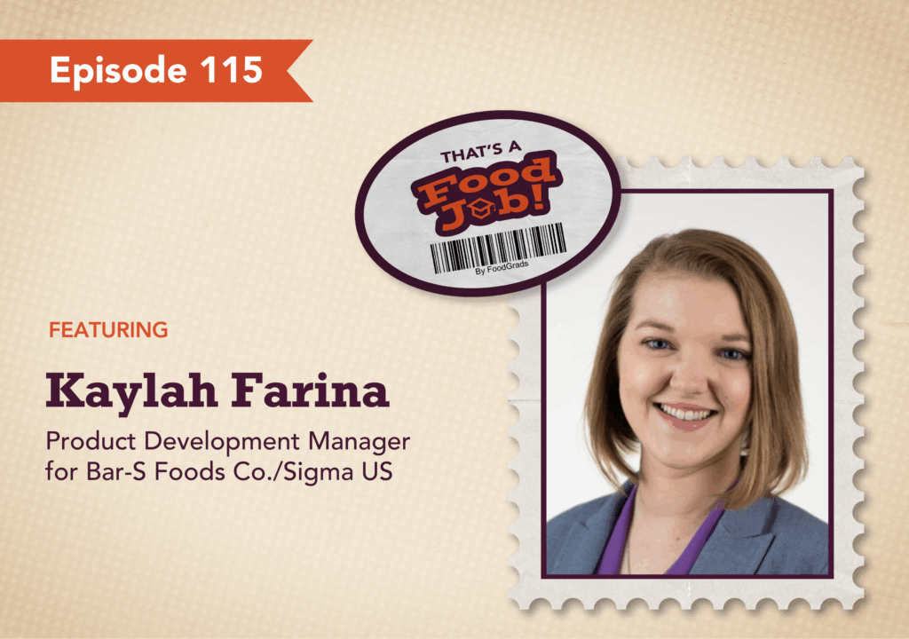 Episode 115 of That's a Food Job! podcast thumbnail featuring headshot of Kayah Farina