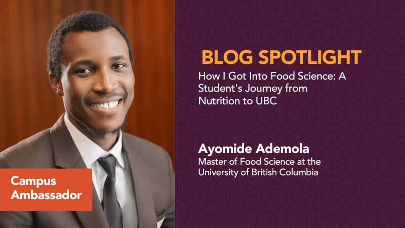 How I Got Into Food Science: A Student’s Journey from Nutrition to UBC