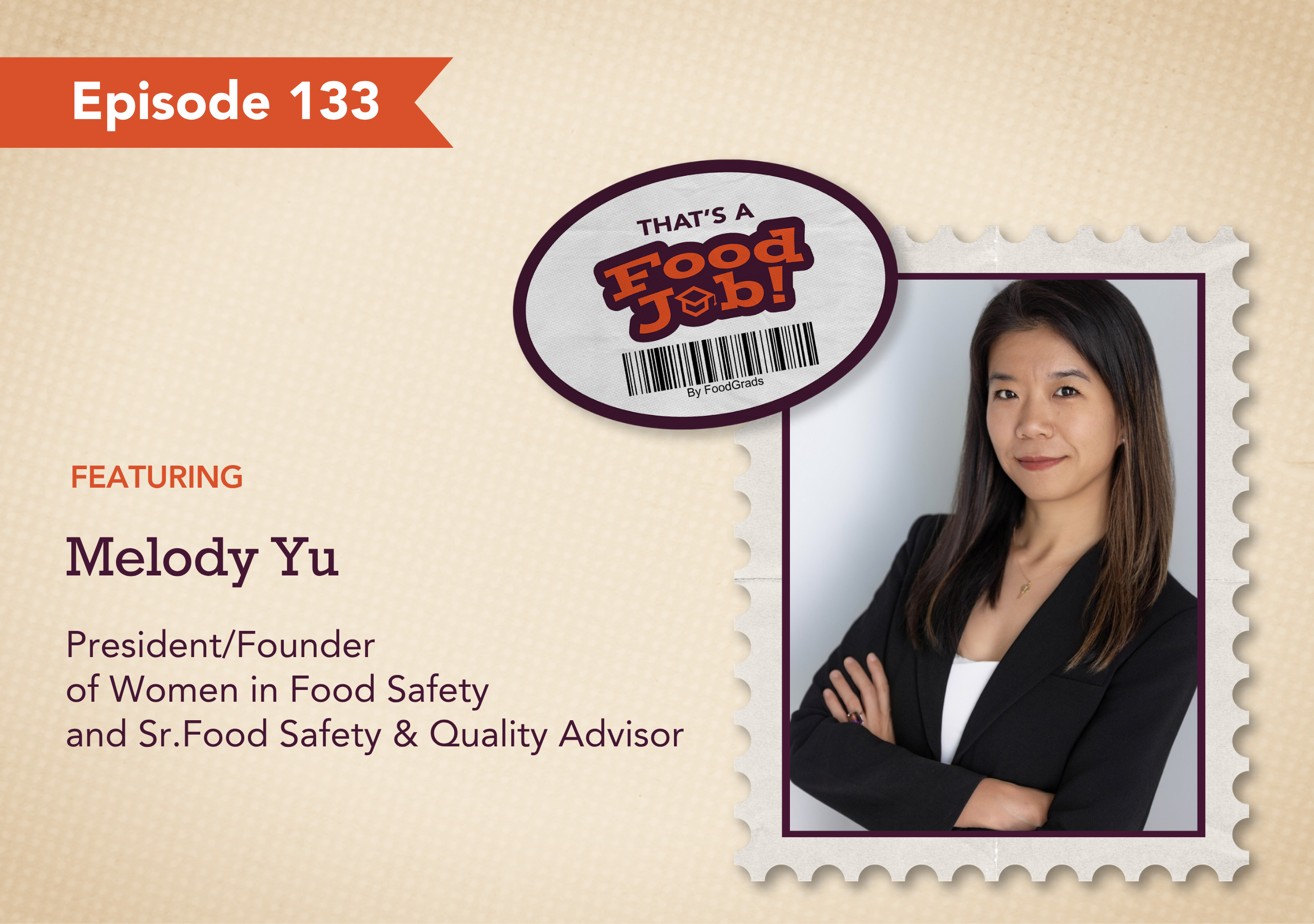 That's a Food Job podcast Episode 133 Melody Yu headshot